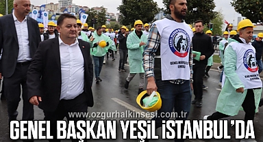 Genel Başkan Yeşil İstanbul'da