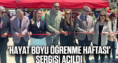 'Hayat Boyu Öğrenme Haftası' Sergisi Açıldı