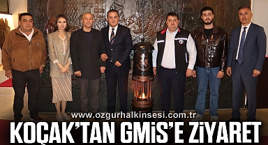 KOÇAK’TAN GMİS’E ZİYARET