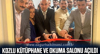 KOZLU KÜTÜPHANE VE OKUMA SALONU AÇILDI