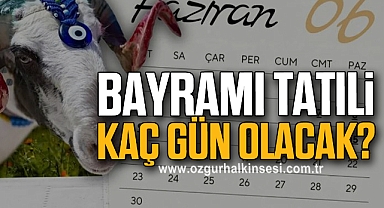 Kurban bayramı tatili kaç gün olacak?