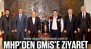 MHP'DEN GMİS'E ZİYARET