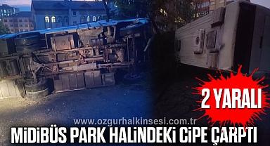 Midibüs park halindeki cipe çarptı: 2 yaralı