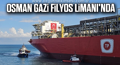 Osman Gazi Filyos Limanı'nda