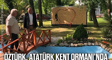 Öztürk, Atatürk Kent Ormanı'nda