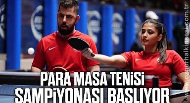 Para Masa Tenisi Şampiyonası Başlıyor
