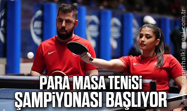 Para Masa Tenisi Şampiyonası Başlıyor