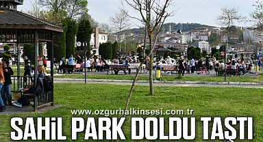 SAHİL PARK DOLDU TAŞTI