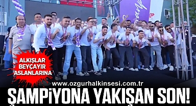 Şampiyona Yakışan Son! Alkışlar Beyçayır Aslanlarına