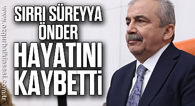 Sırrı Süreyya Önder hayatını kaybetti