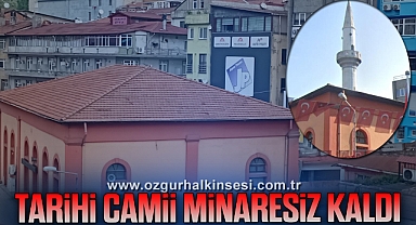 Tarihi Camii Minaresiz Kaldı