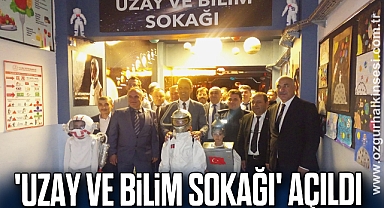 'Uzay ve Bilim Sokağı' açıldı
