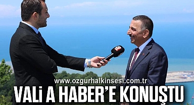 Vali A Haber’e Konuştu