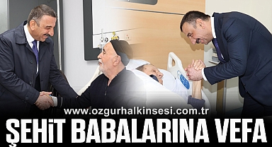 VALİ'DEN ŞEHİT BABALARINA VEFA