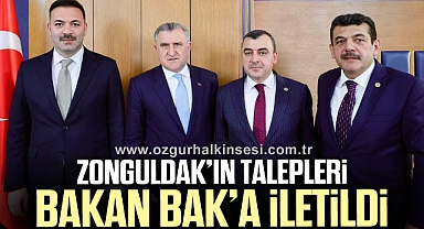 Zonguldak’ın Talepleri Bakan Bak’a İletildi