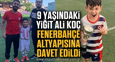 9 yaşındaki Yiğit Ali Koç, Fenerbahçe altyapısına davet edildi