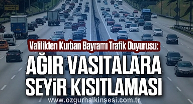 Ağır Vasıtalara Seyir Kısıtlaması