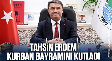 Başkan Erdem'den Kurban Bayramı Mesajı