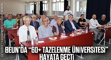 BEUN’da “60+ Tazelenme Üniversitesi” Hayata Geçti