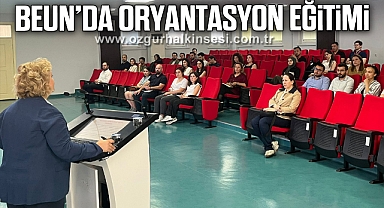 BEUN’da Oryantasyon Eğitimi