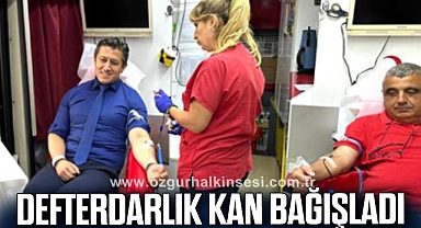 DEFTERDARLIK KAN BAĞIŞLADI