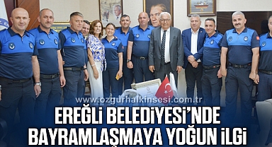 EREĞLİ BELEDİYESİ’NDE BAYRAMLAŞMAYA YOĞUN İLGİ