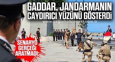 Gaddar, jandarmanın caydırıcı yüzünü gösterdi