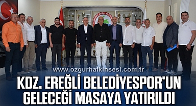 KDZ. EREĞLİ BELEDİYESPOR’UN GELECEĞİ MASAYA YATIRILDI