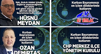 KURBAN BAYRAMI'NI KUTLADILAR