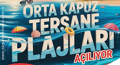ORTA KAPUZ VE TERSANE PAZAR GÜNÜ AÇILIYOR