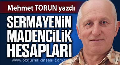 Sermayenin madencilik hesapları