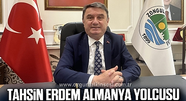 TAHSİN ERDEM ALMANYA YOLCUSU