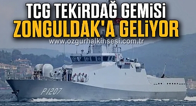 TCG Tekirdağ Gemisi Zonguldak'a Geliyor