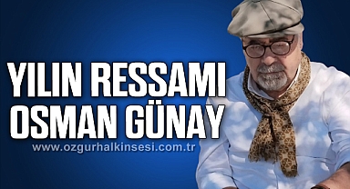 Yılın Ressamı Osman Günay...