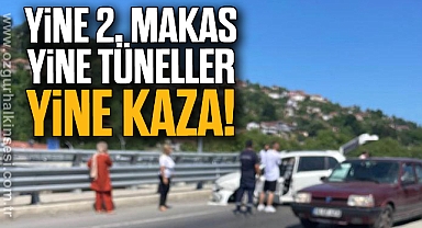 YİNE 2. MAKAS YİNE TÜNELLER YİNE KAZA!