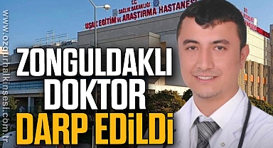 ZONGULDAKLI DOKTOR DARP EDİLDİ