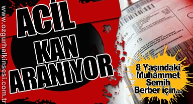 8 Yaşındaki Çocuk İçin B Rh Negatif Kan Aranıyor
