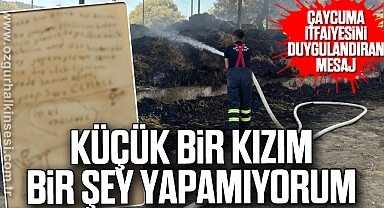 Çaycuma İtfaiyesini duygulandıran mesaj