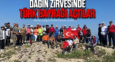 Dağın zirvesinde Türk bayrağı açtılar