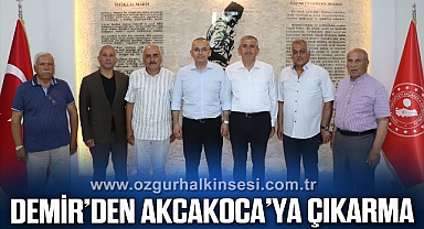 DEMİR’DEN AKCAKOCA KAYMAKAMI VE BELEDİYE BAŞKANINA ZİYARET