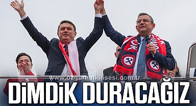 Dimdik duracağız