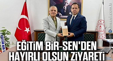 Eğitim Bir-Sen'den Hayırlı Olsun Ziyareti