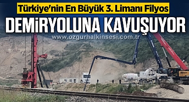 FİLYOS DEMİRYOLUNA KAVUŞUYOR