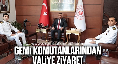 Gemi Komutanlarından Valiye Ziyaret