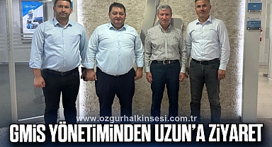 GMİS YÖNETİMİNDEN UZUN’A ZİYARET