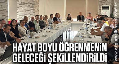 Hayat boyu öğrenmenin geleceği şekillendirildi