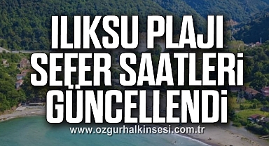 Ilıksu Plajı Sefer Saatleri Güncellendi