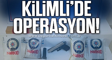 KİLİMLİ’DE OPERASYON!
