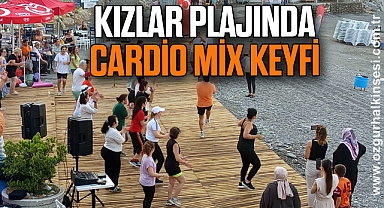 KIZLAR PLAJINDA CARDİO MİX KEYFİ