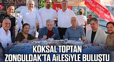 KÖKSAL TOPTAN ZONGULDAK’TA AİLESİYLE BULUŞTU